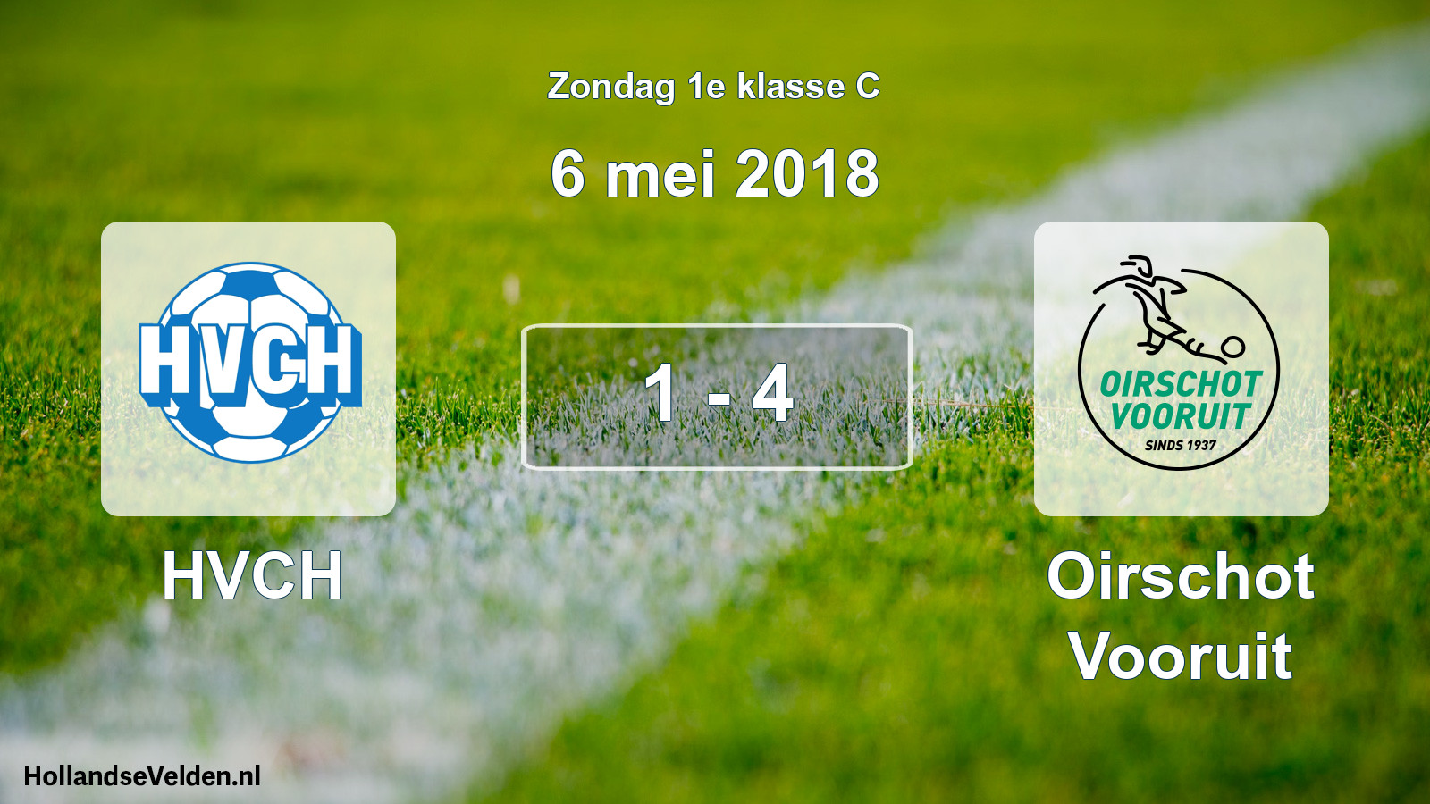 Total number of matches played: HVCH - Oirschot Vooruit 1 - 4 (6 May 2018)