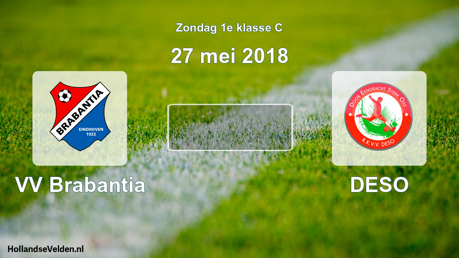 Scheduled Match: VV Brabantia - DESO (27 May 2018)