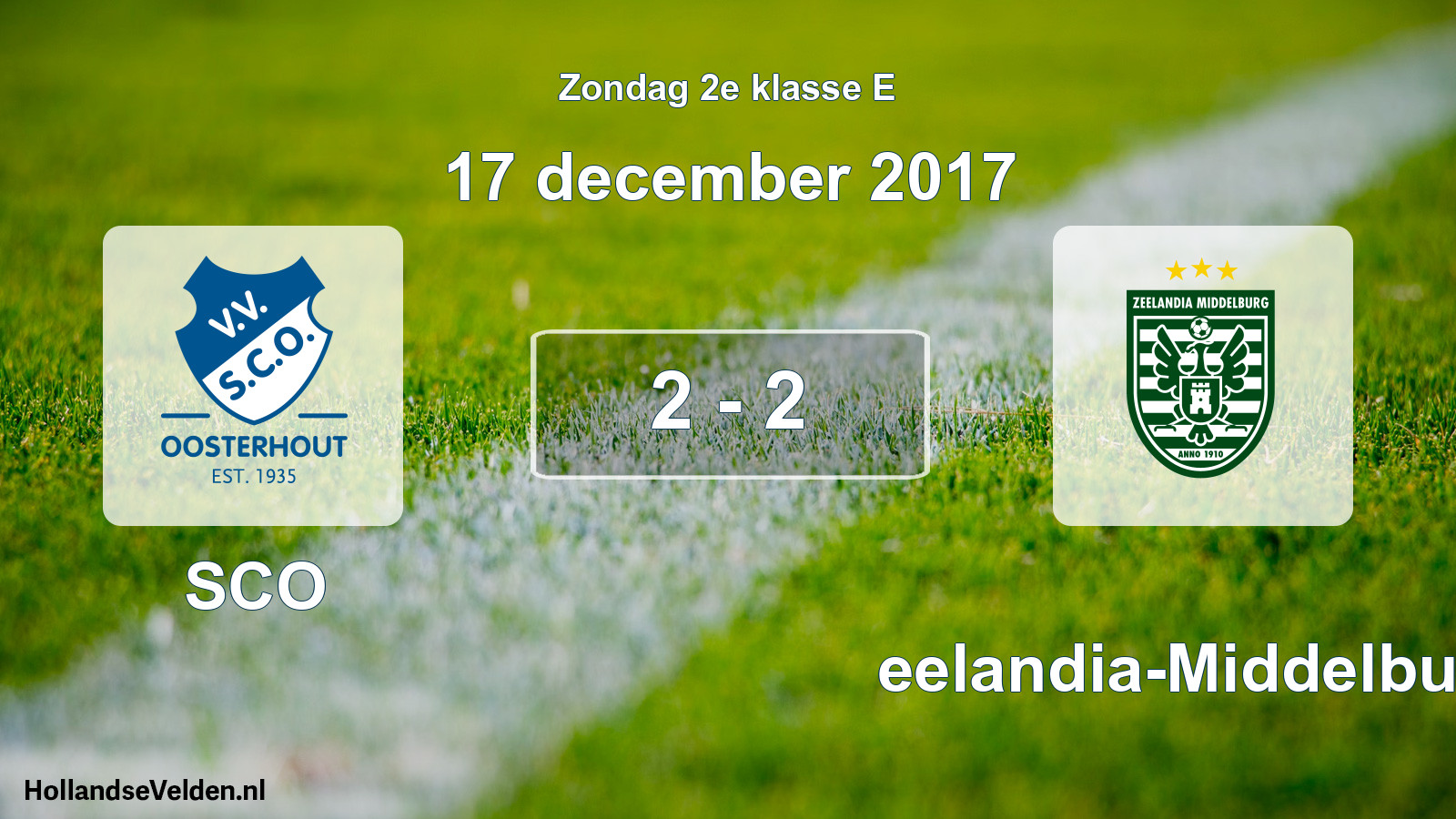 Total number of matches played: SCO - Zeelandia-Middelburg 2 - 2 (17 December 2017)