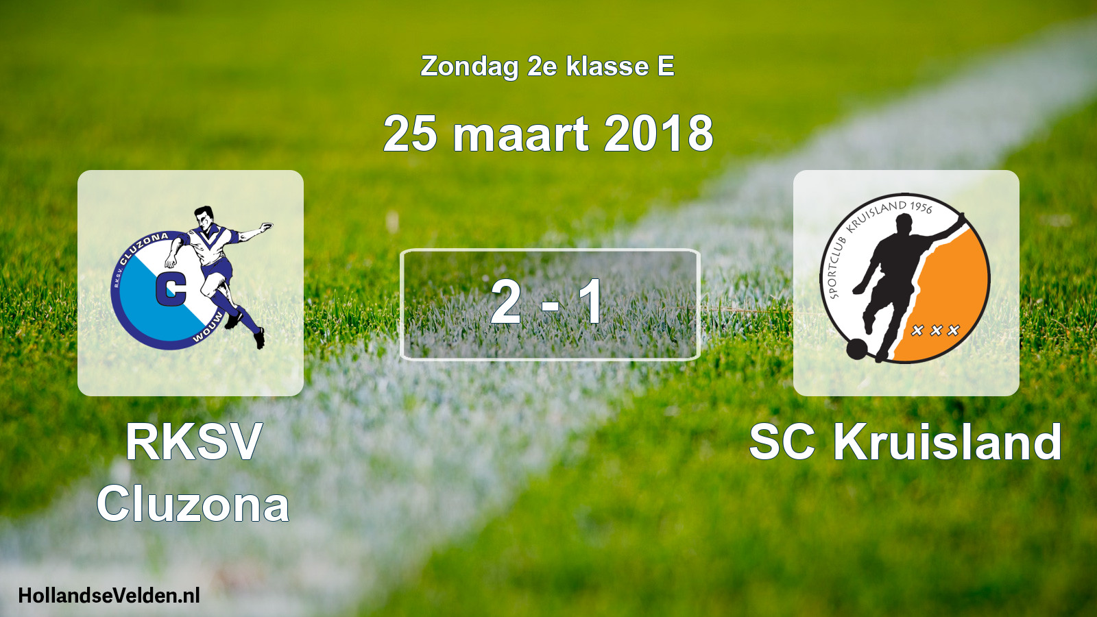 Total number of matches played: RKSV Cluzona - SC Kruisland 2 - 1 (25 March 2018)