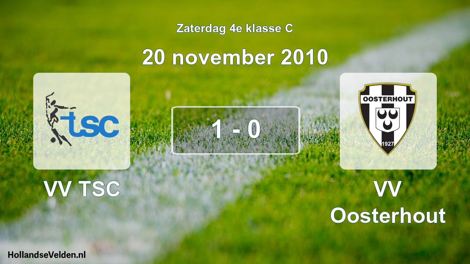 Total number of matches played: VV TSC - VV Oosterhout 1 - 0 (20 November 2010)