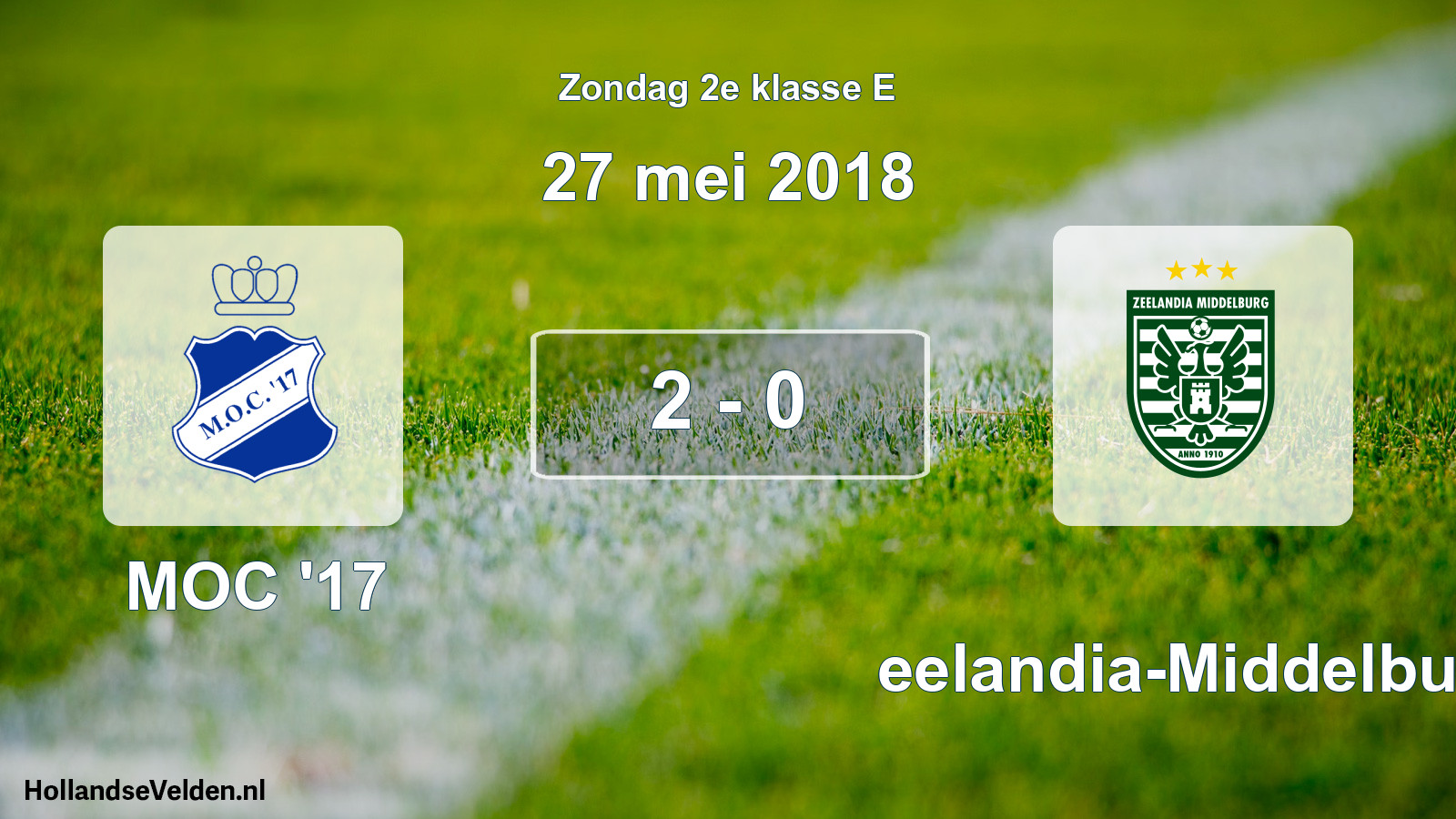 Total number of matches played: MOC '17 - Zeelandia-Middelburg 2 - 0 (27 May 2018)