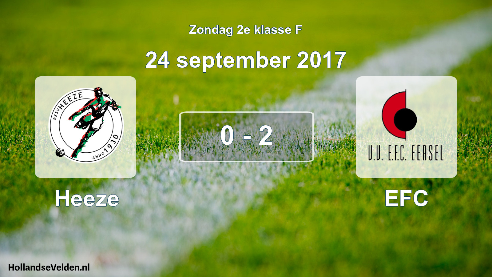 Total number of matches played: Heeze - EFC 0 - 2 (24 September 2017)