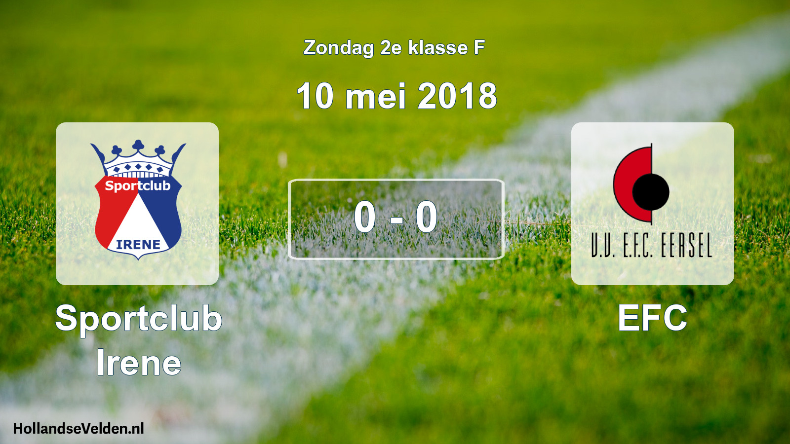 Total number of matches played: Sportclub Irene - EFC 0 - 0 (10 May 2018)