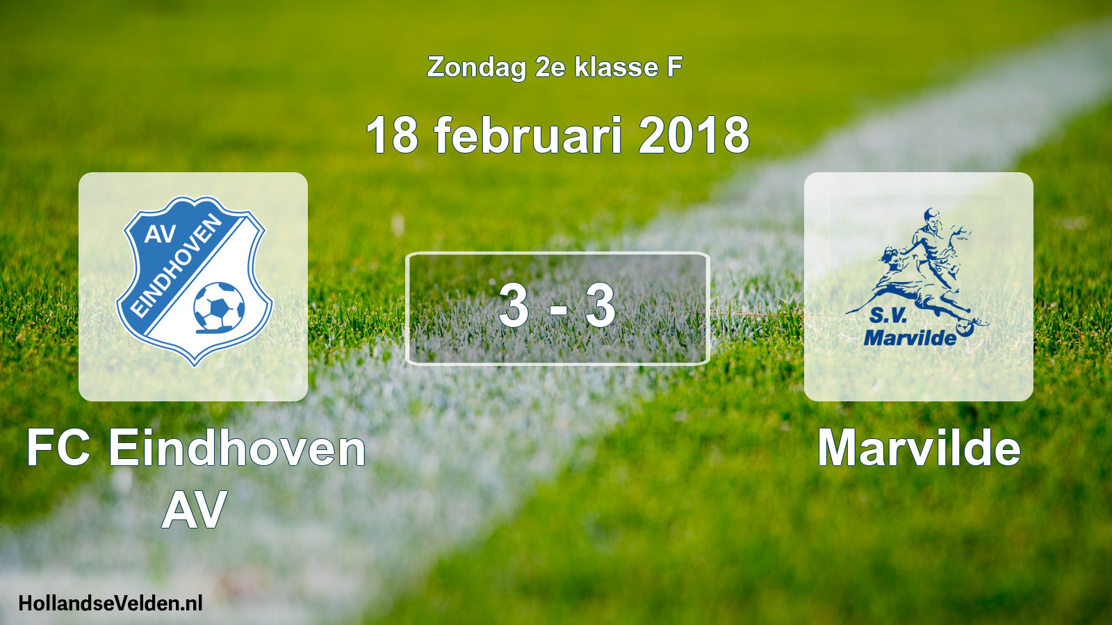 Total number of matches played: FC Eindhoven AV - Marvilde 3 - 3 (18 February 2018)