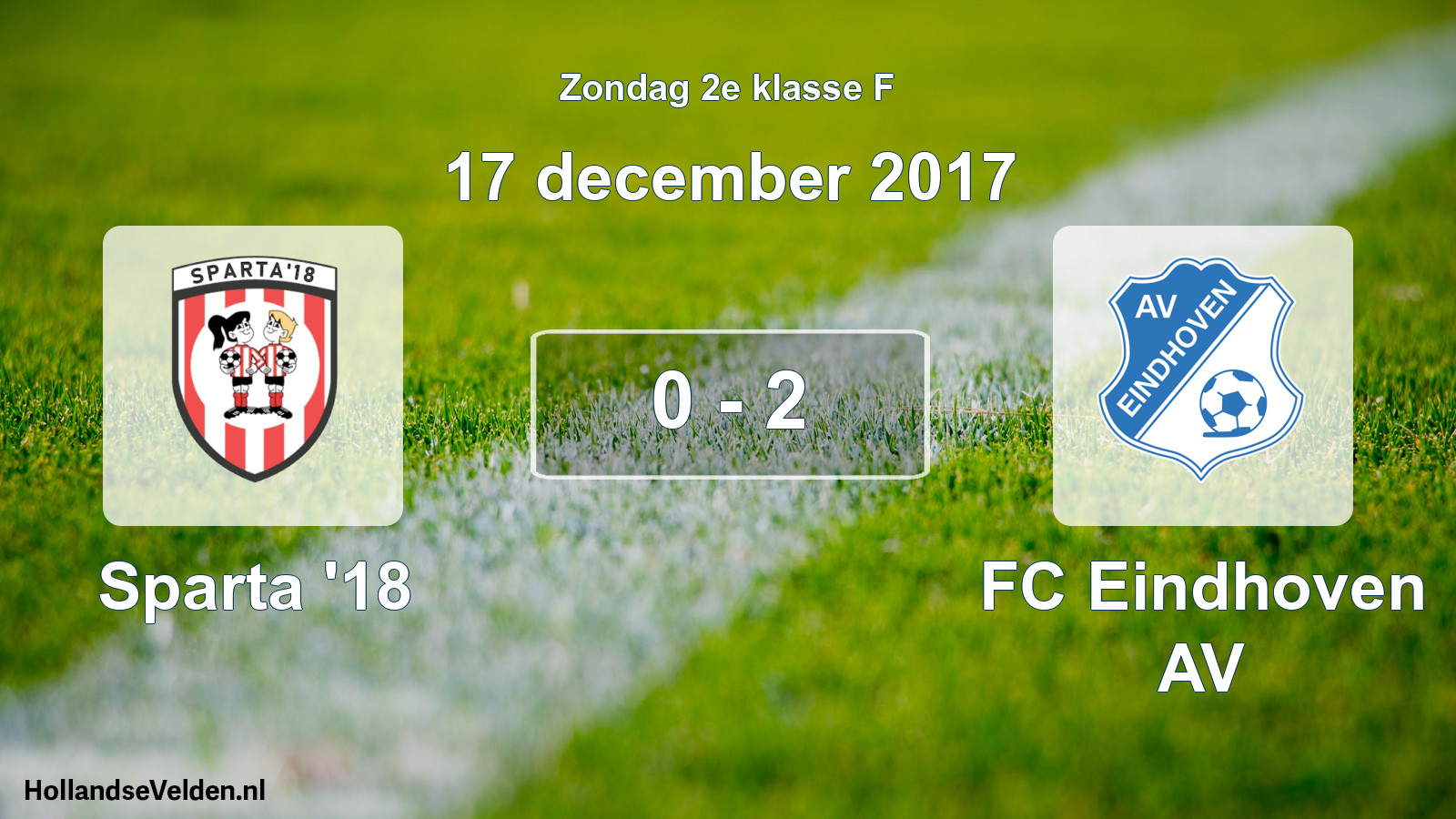Total number of matches played: Sparta '18 - FC Eindhoven AV 0 - 2 (17 December 2017)