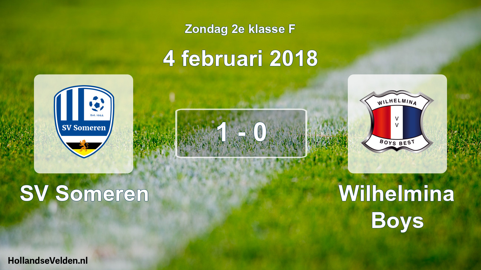 Total number of matches played: SV Someren - Wilhelmina Boys 1 - 0 (4 February 2018)