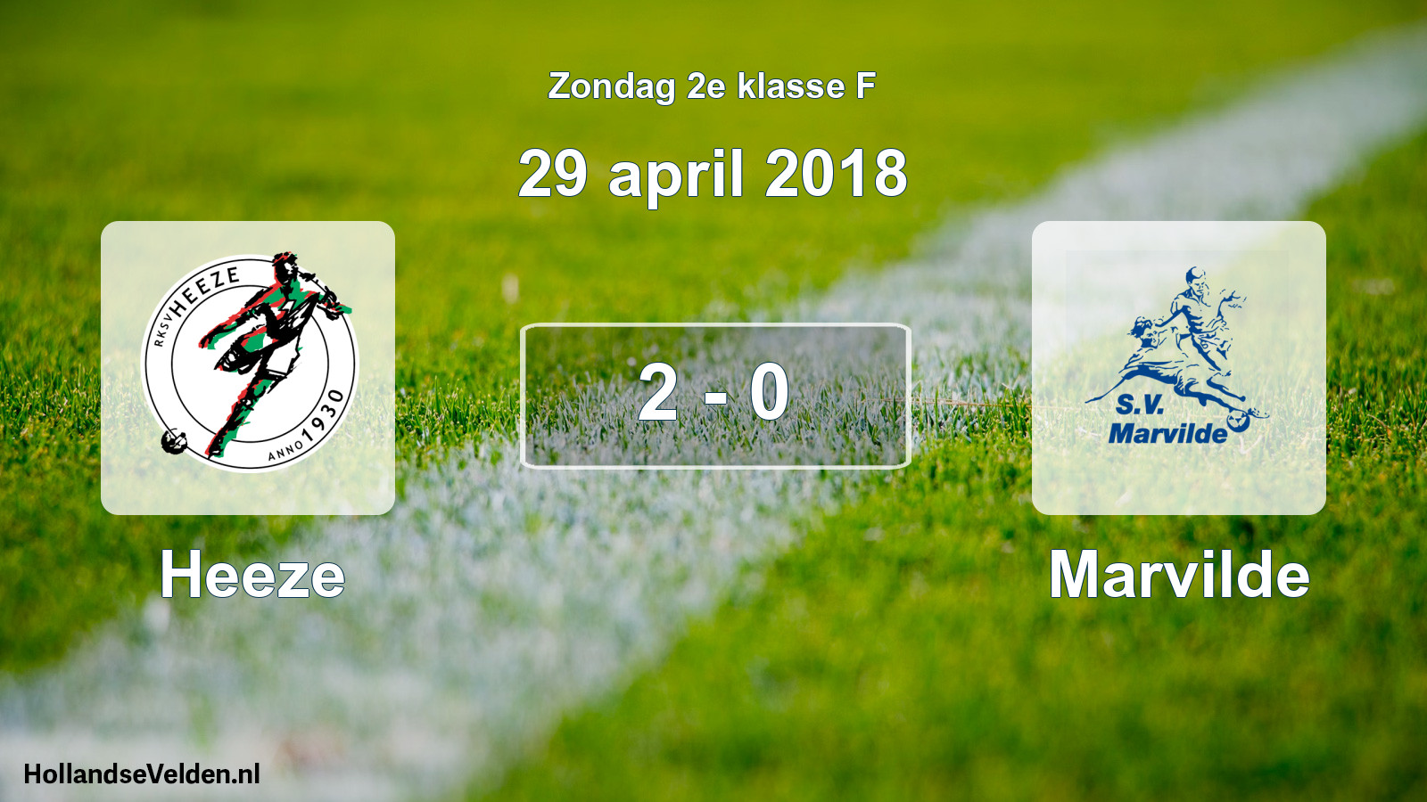 Total number of matches played: Heeze - Marvilde 2 - 0 (29 April 2018)