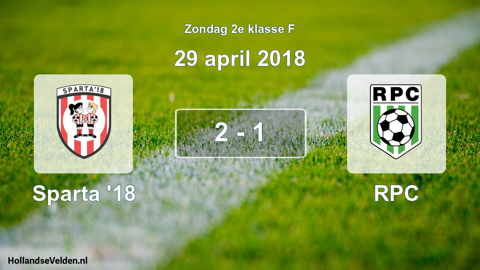 Total number of matches played: Sparta '18 - RPC 2 - 1 (29 April 2018)