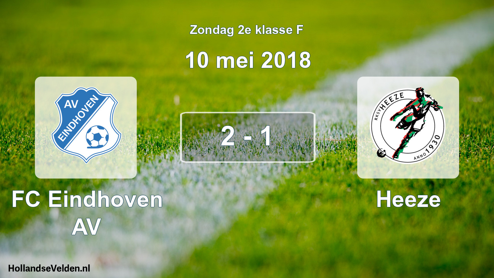 Total number of matches played: FC Eindhoven AV - Heeze 2 - 1 (10 May 2018)