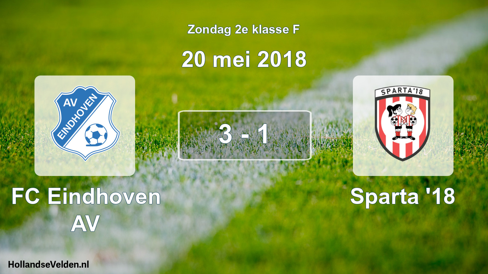 Total number of matches played: FC Eindhoven AV - Sparta '18 3 - 1 (20 May 2018)