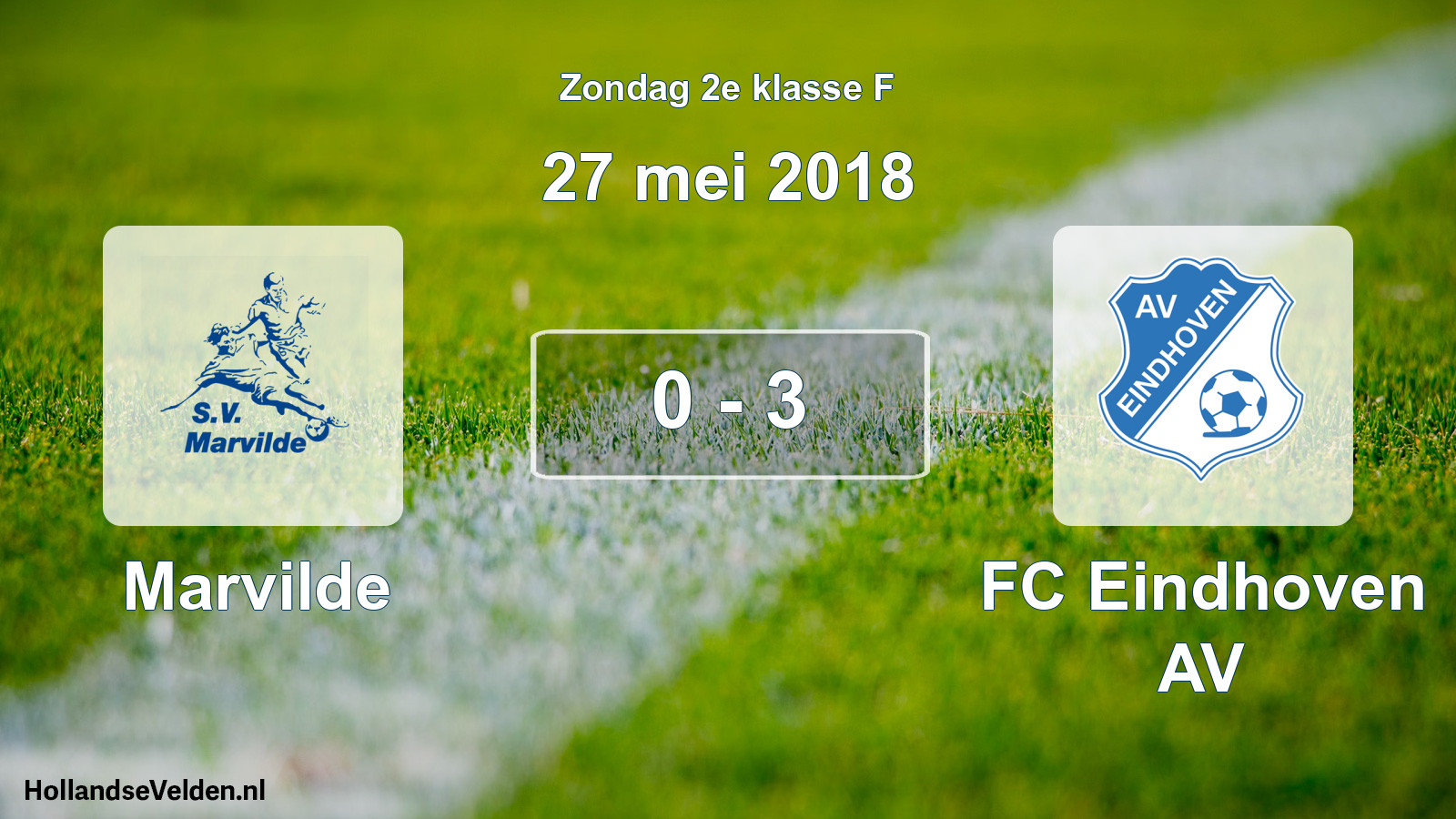 Total number of matches played: Marvilde - FC Eindhoven AV 0 - 3 (27 May 2018)