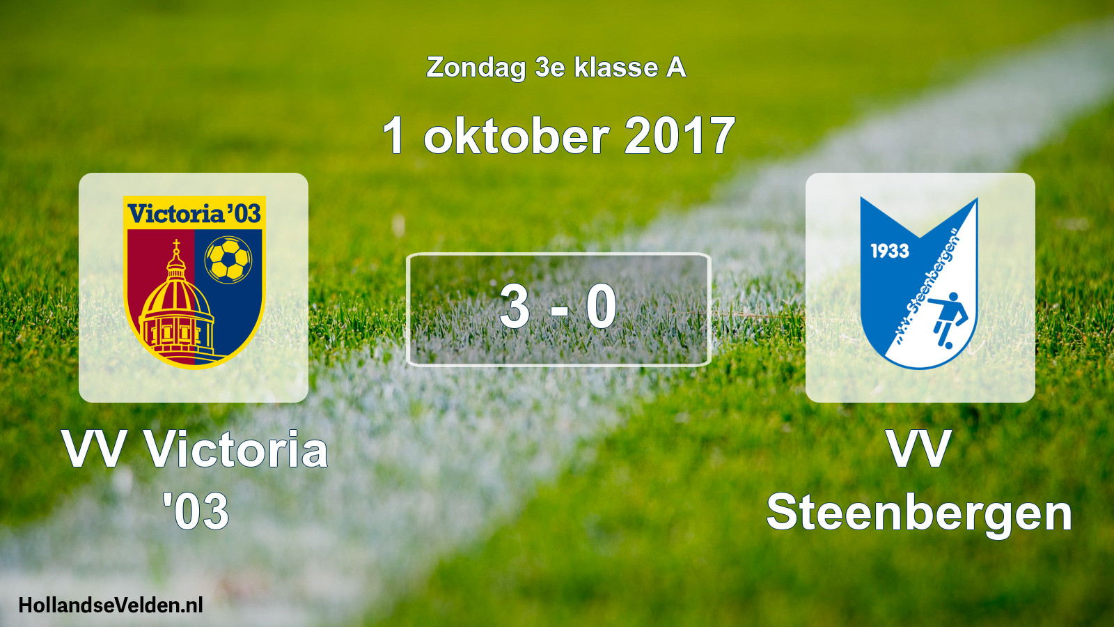 Total number of matches played: VV Victoria '03 - VV Steenbergen 3 - 0 (1 October 2017)