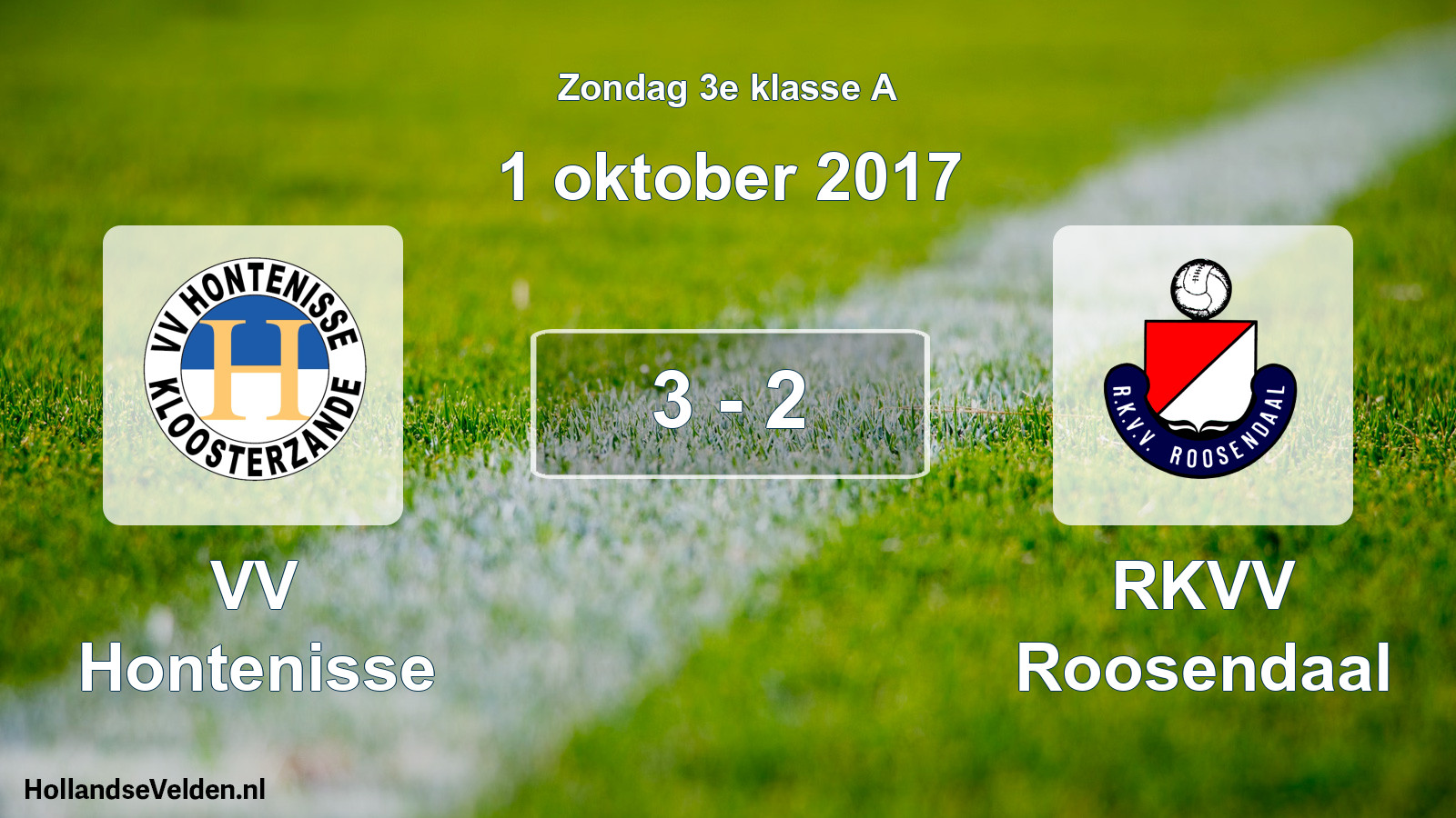 Total number of matches played: VV Hontenisse - RKVV Roosendaal 3 - 2 (1 October 2017)