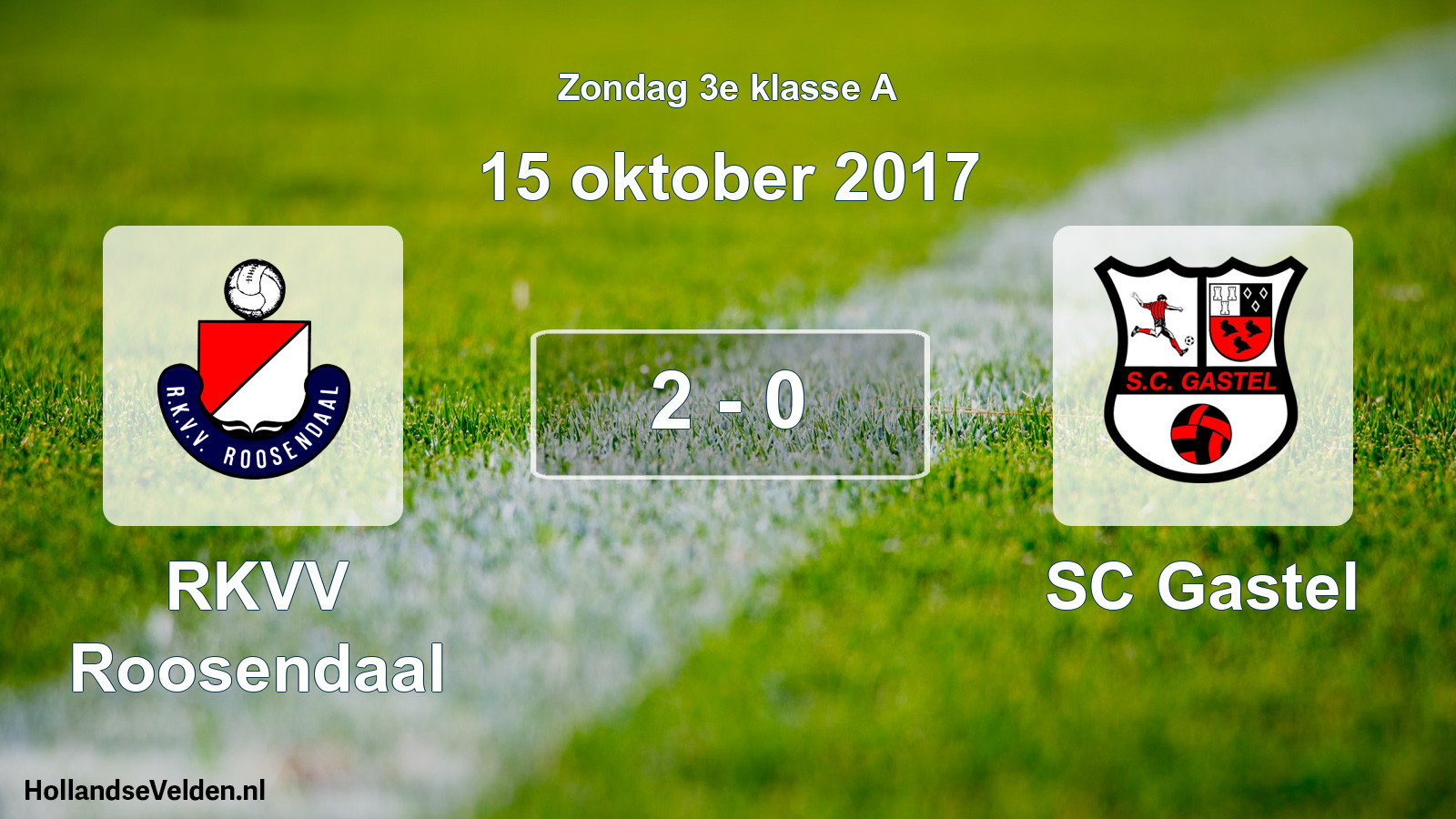 Total number of matches played: RKVV Roosendaal - SC Gastel 2 - 0 (15 October 2017)