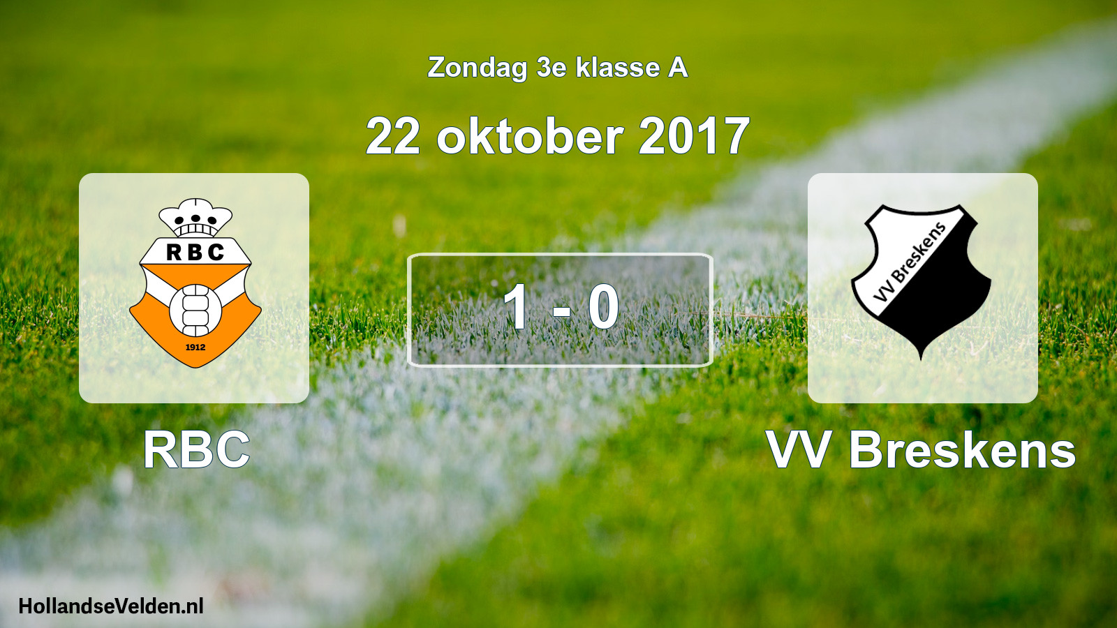 Total number of matches played: RBC - VV Breskens 1 - 0 (22 October 2017)