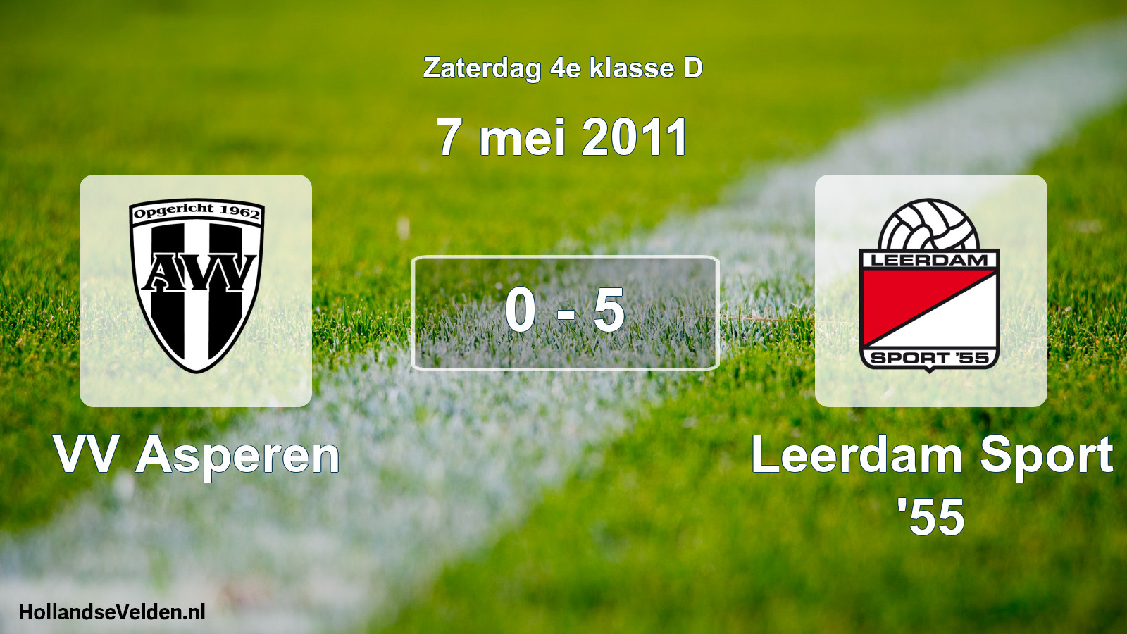 Total number of matches played: VV Asperen - Leerdam Sport '55 0 - 5 (7 May 2011)