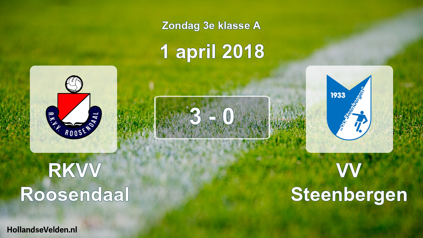 Total number of matches played: RKVV Roosendaal - VV Steenbergen 3 - 0 (1 April 2018)