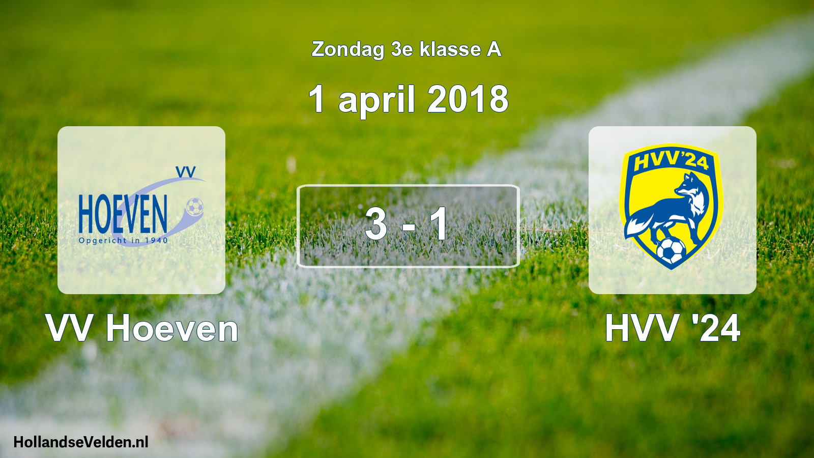 Total number of matches played: VV Hoeven - HVV '24 3 - 1 (1 April 2018)