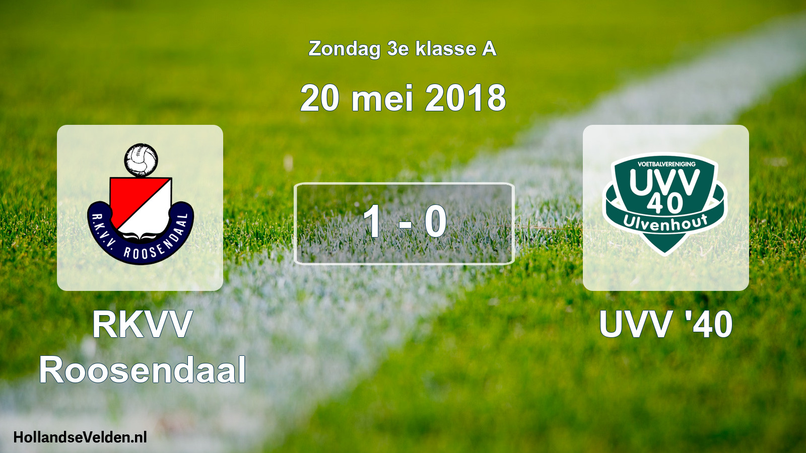 Total number of matches played: RKVV Roosendaal - UVV '40 1 - 0 (20 May 2018)