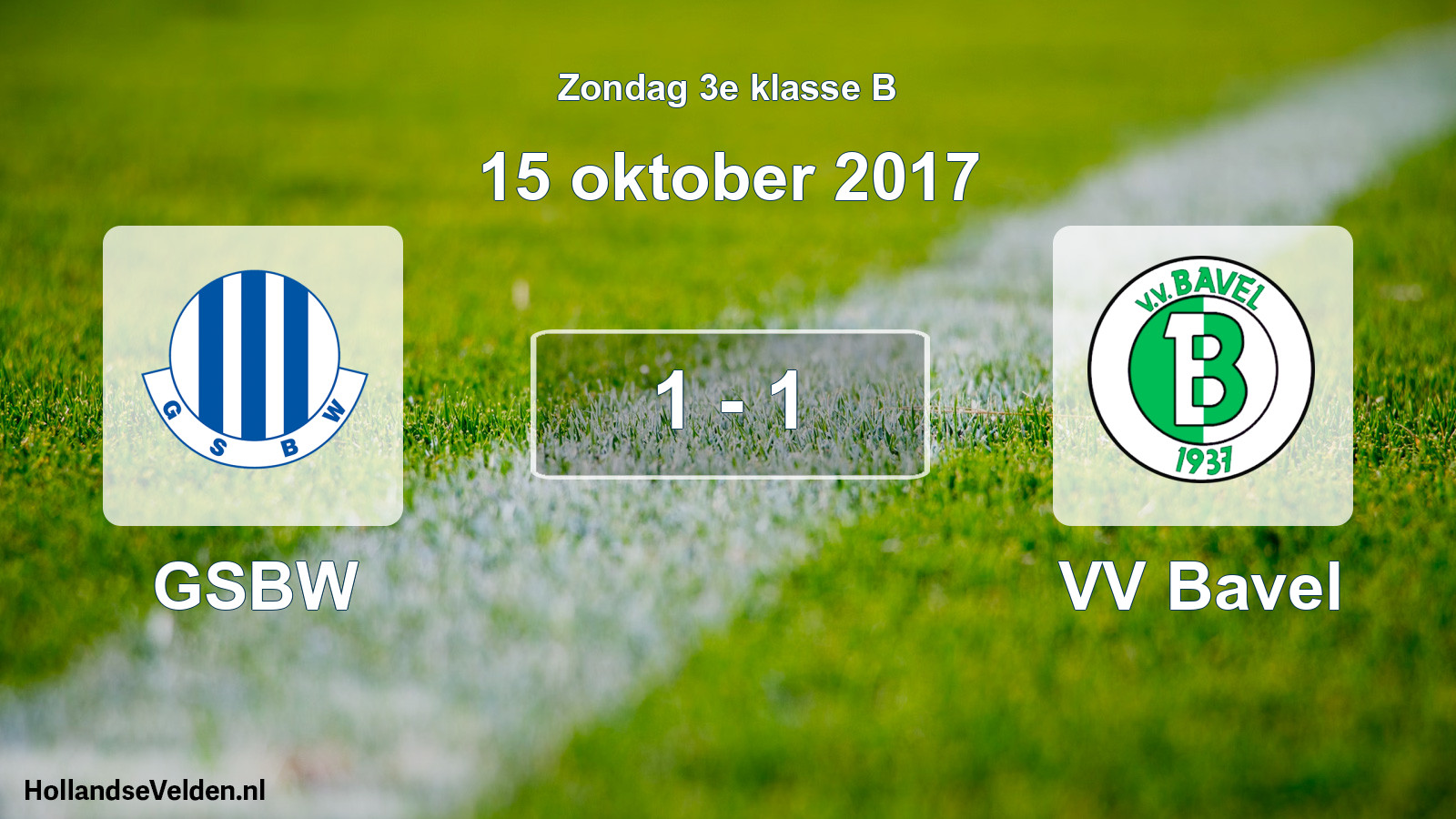 Total number of matches played: GSBW - VV Bavel 1 - 1 (15 October 2017)