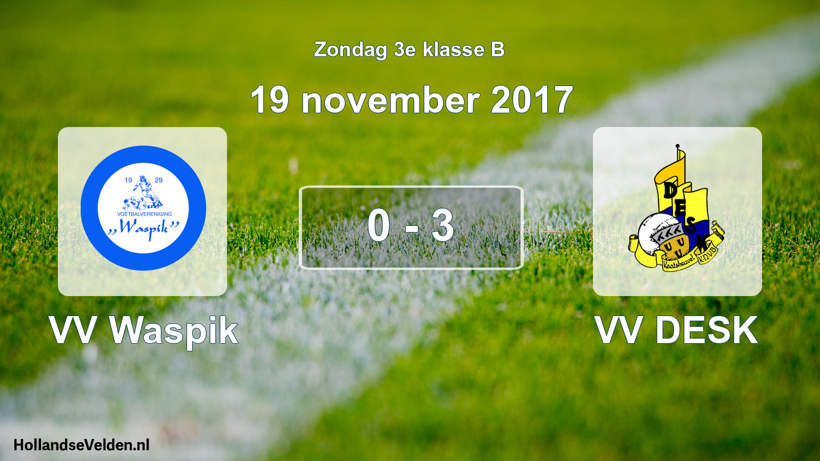 Total number of matches played: VV Waspik - VV DESK 0 - 3 (19 November 2017)