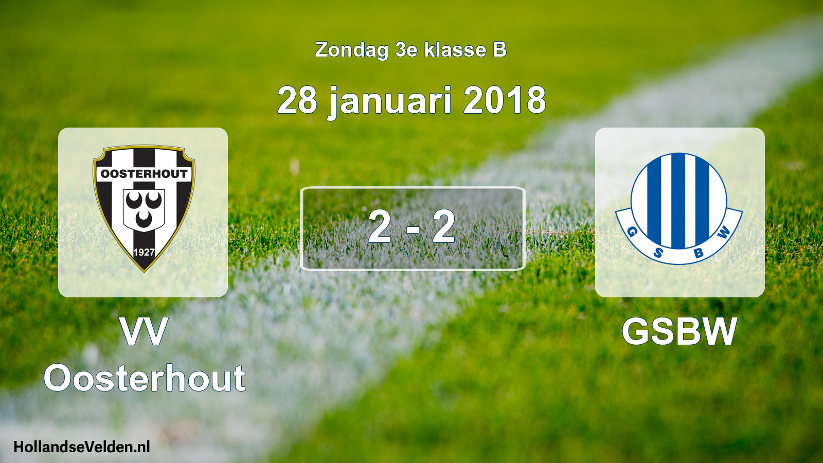 Total number of matches played: VV Oosterhout - GSBW 2 - 2 (28 January 2018)