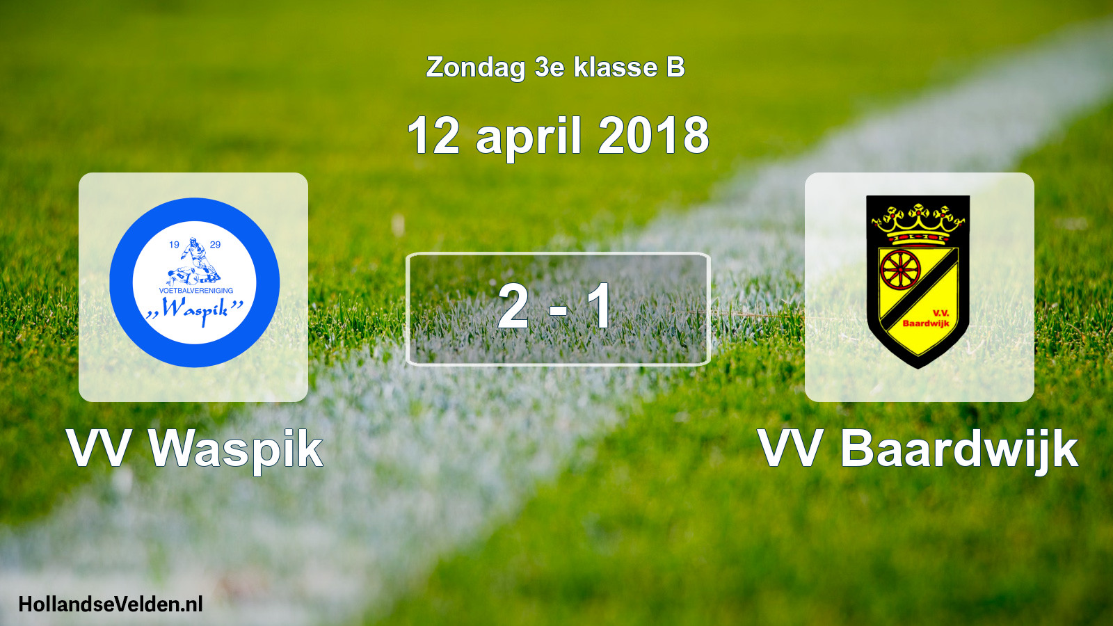 Total number of matches played: VV Waspik - VV Baardwijk 2 - 1 (12 April 2018)