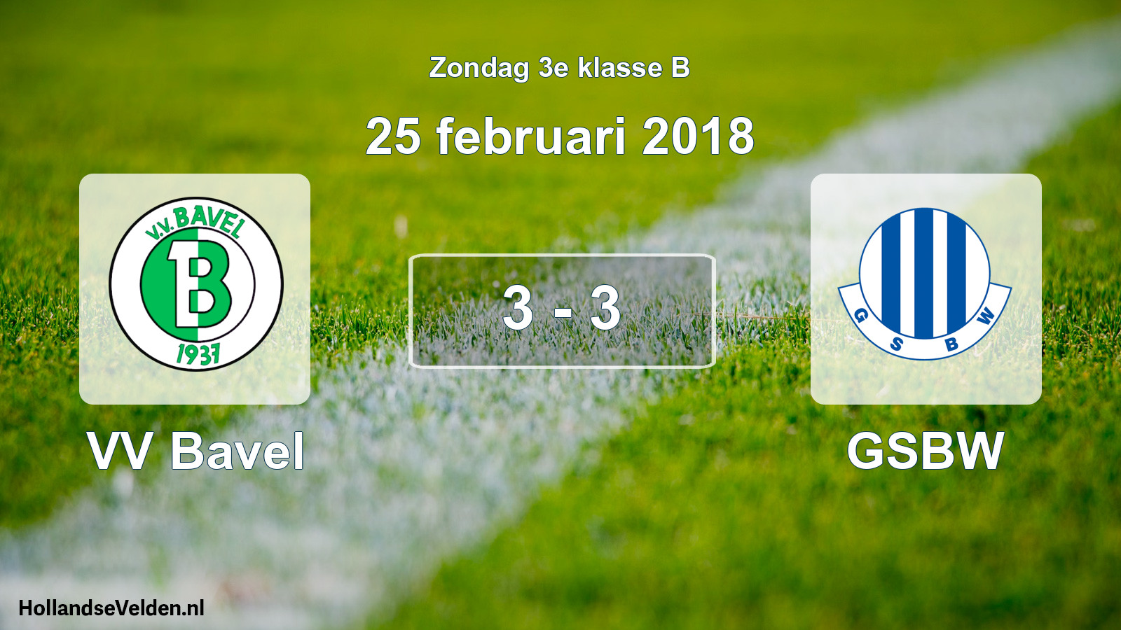 Total number of matches played: VV Bavel - GSBW 3 - 3 (25 February 2018)