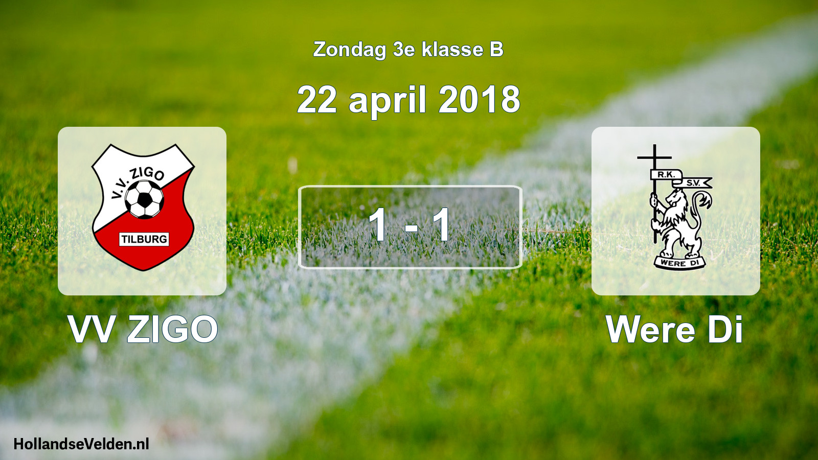 Total number of matches played: VV ZIGO - Were Di 1 - 1 (22 April 2018)