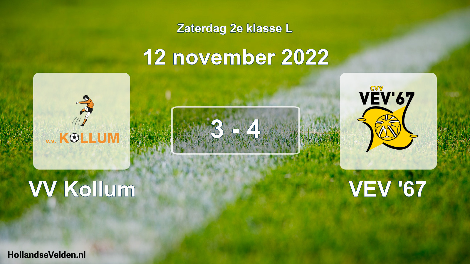 Total number of matches played: VV Kollum - VEV '67 3 - 4 (12 November 2022)