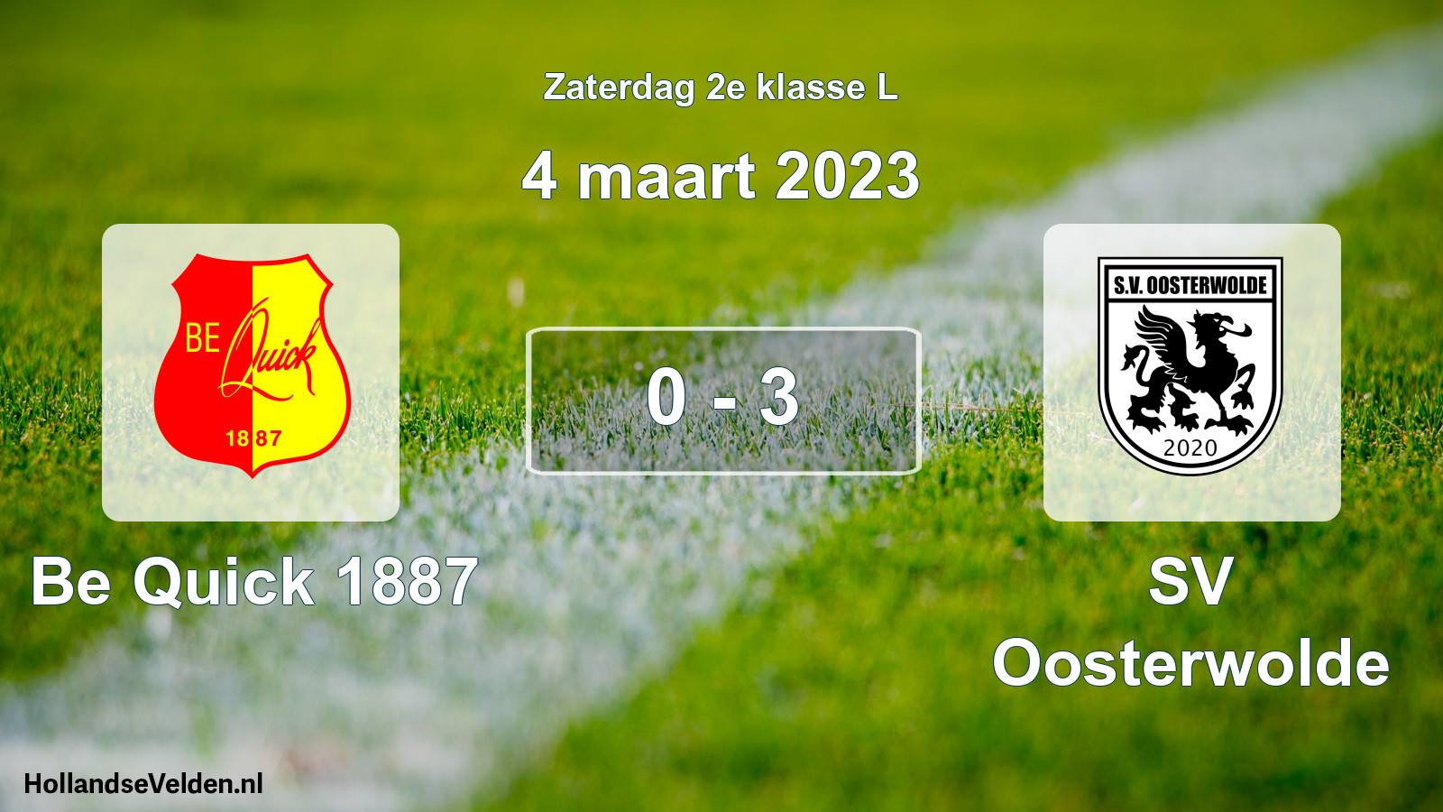 Total number of matches played: Be Quick 1887 - SV Oosterwolde 0 - 3 (4 March 2023)