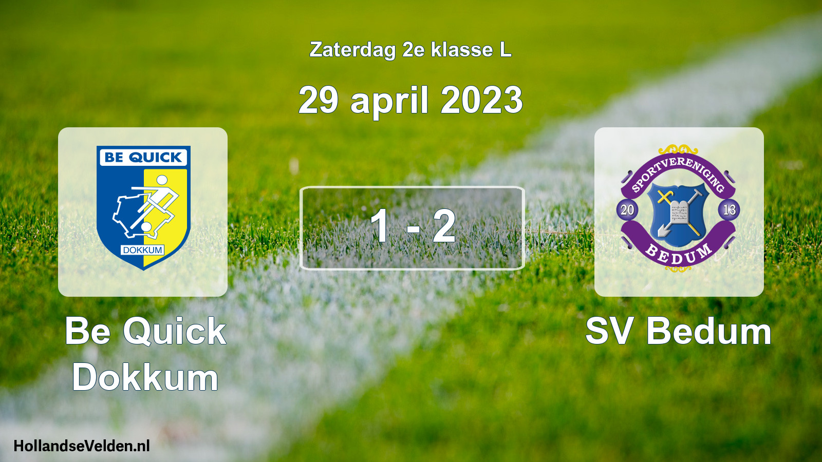 Total number of matches played: Be Quick Dokkum - SV Bedum 1 - 2 (29 April 2023)