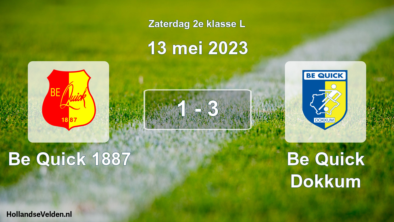 Total number of matches played: Be Quick 1887 - Be Quick Dokkum 1 - 3 (13 May 2023)
