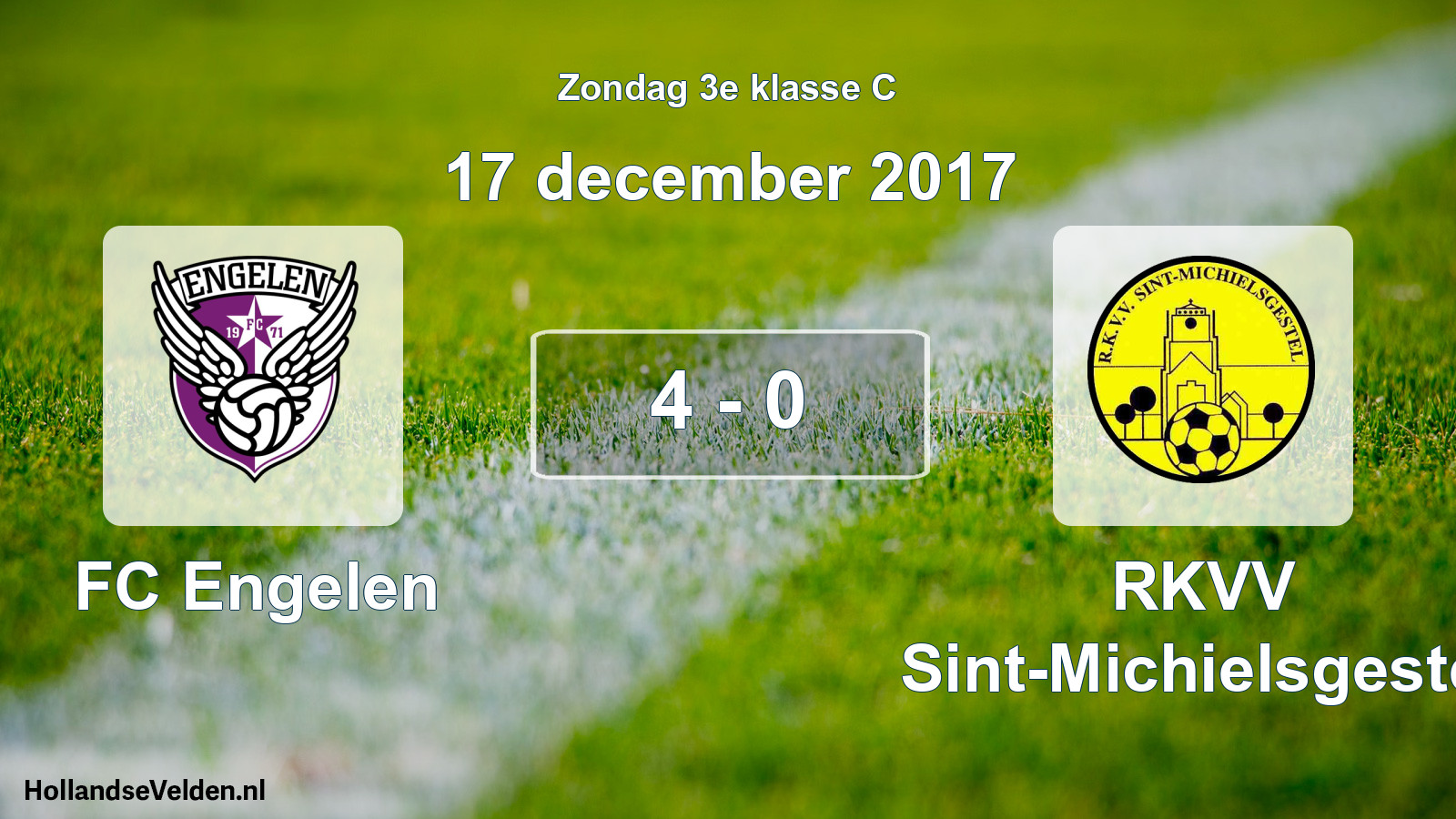 Total number of matches played: FC Engelen - RKVV Sint-Michielsgestel 4 - 0 (17 December 2017)