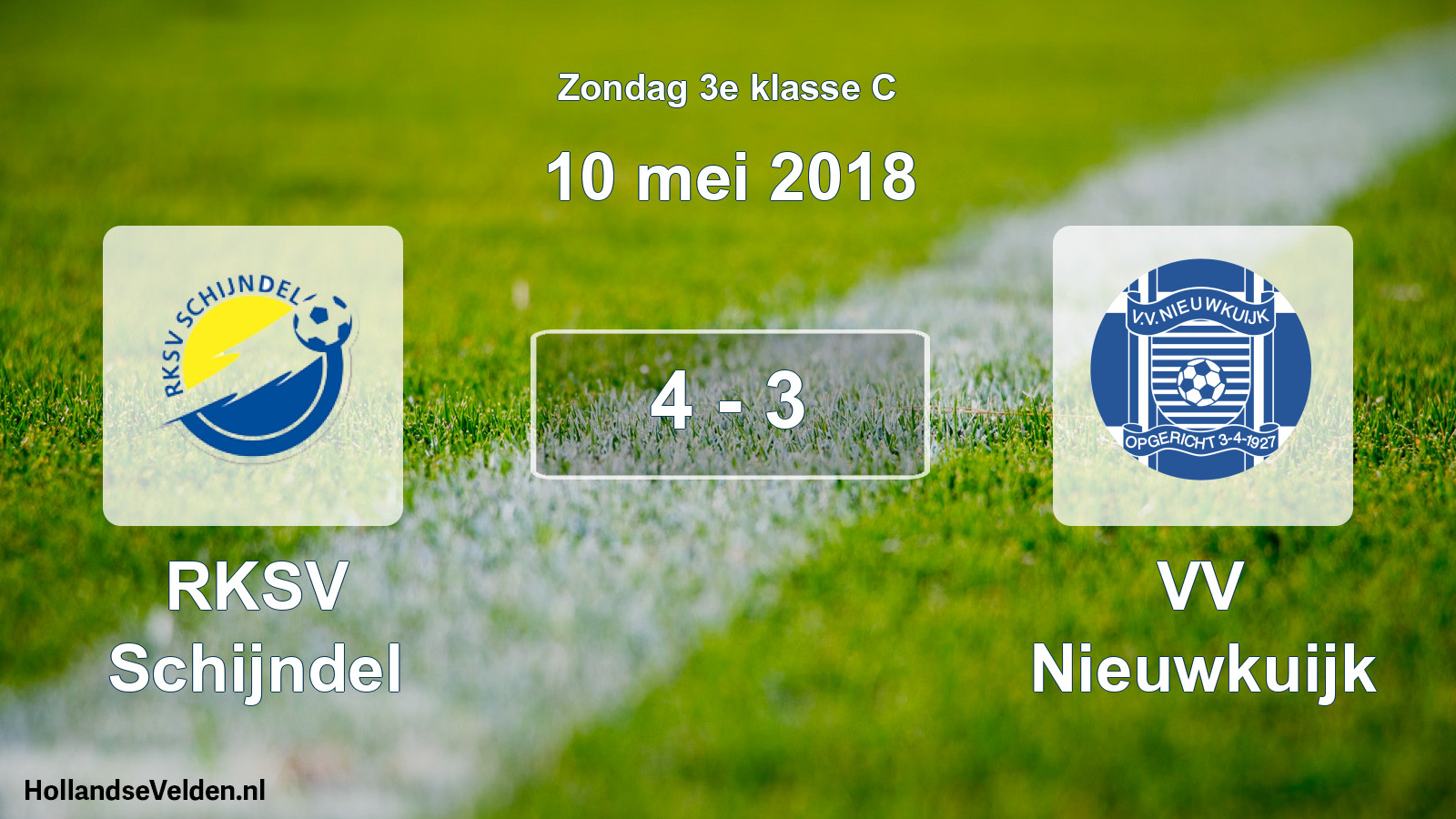 Total number of matches played: RKSV Schijndel - VV Nieuwkuijk 4 - 3 (10 May 2018)