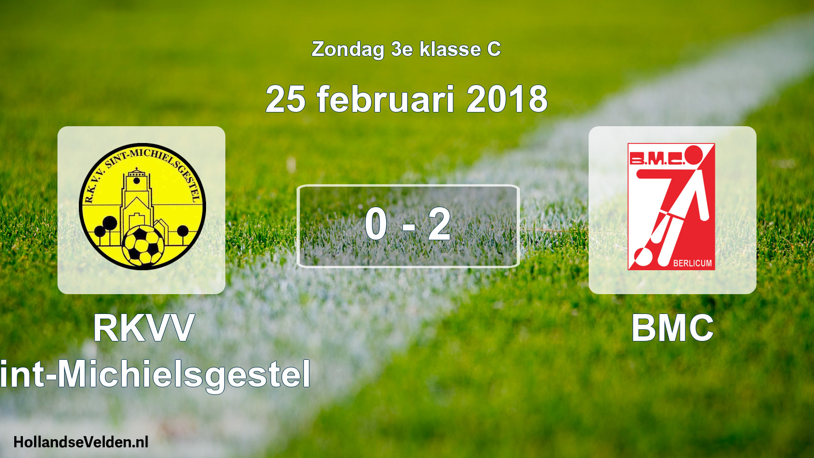 Total number of matches played: RKVV Sint-Michielsgestel - BMC 0 - 2 (25 February 2018)