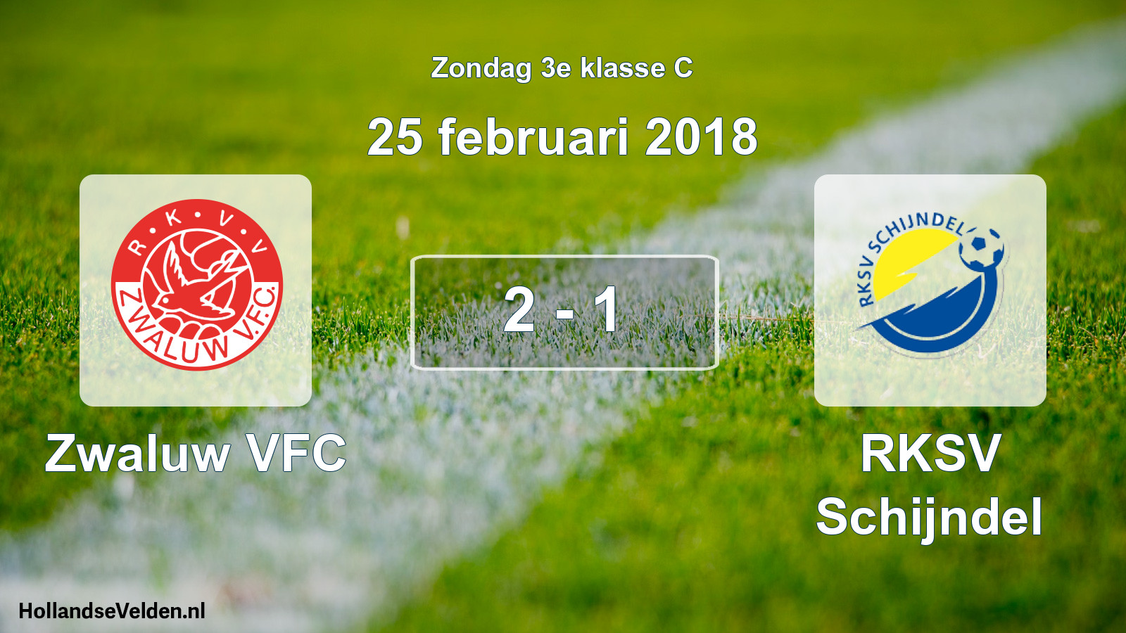 Total number of matches played: Zwaluw VFC - RKSV Schijndel 2 - 1 (25 February 2018)
