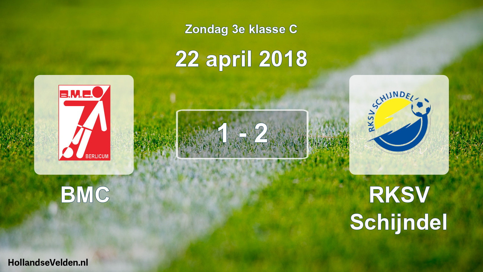 Total number of matches played: BMC - RKSV Schijndel 1 - 2 (22 April 2018)