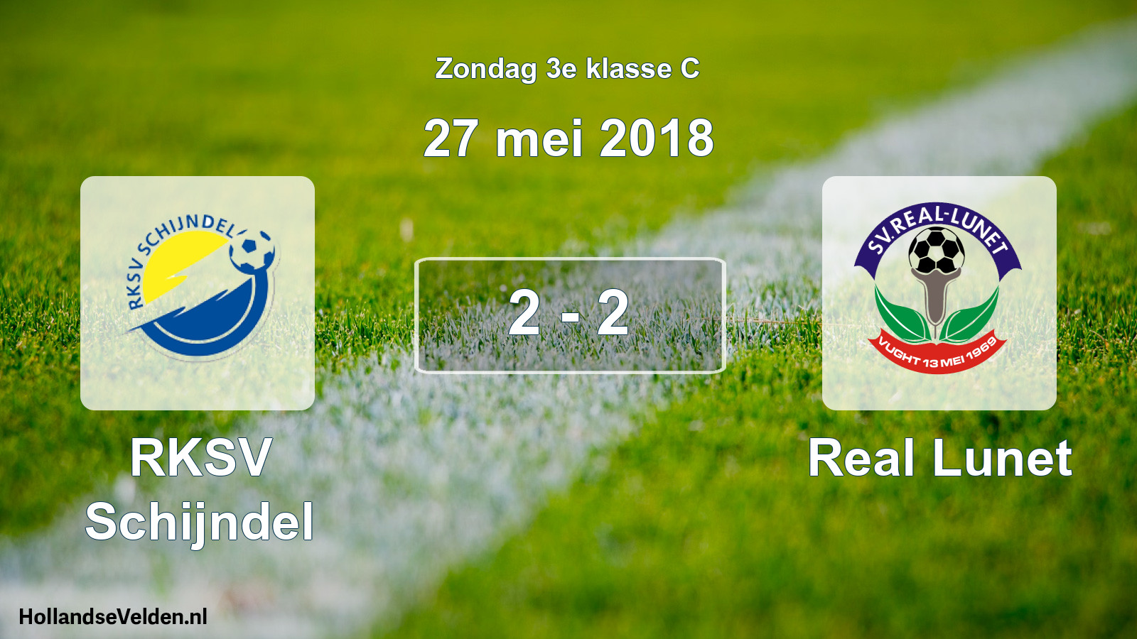 Total number of matches played: RKSV Schijndel - Real Lunet 2 - 2 (27 May 2018)