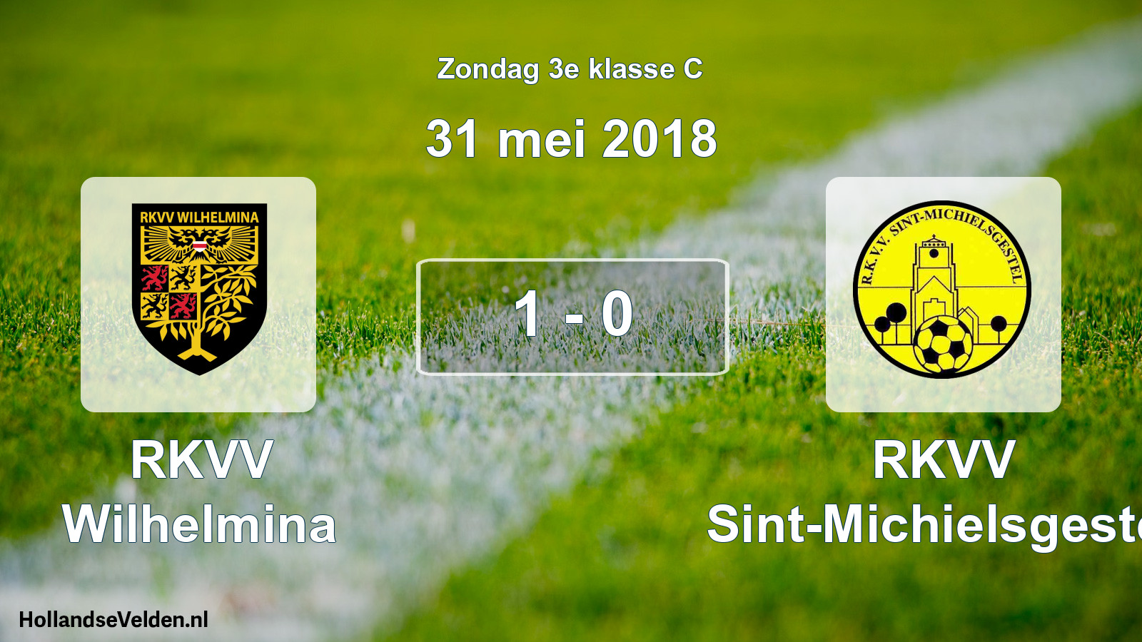 Total number of matches played: RKVV Wilhelmina - RKVV Sint-Michielsgestel 1 - 0 (31 May 2018)