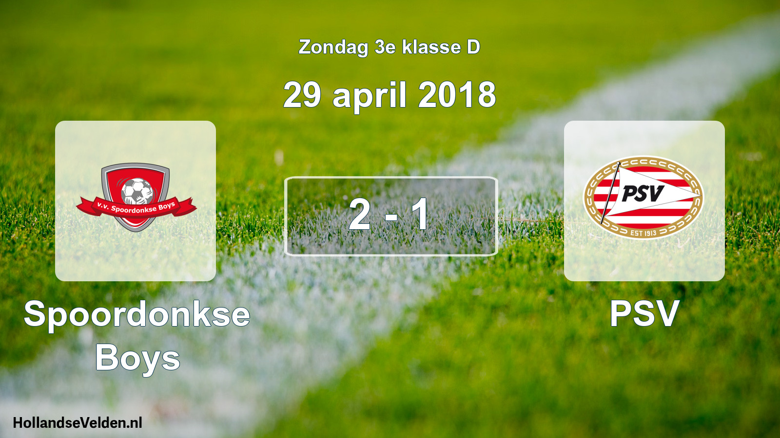 Total number of matches played: Spoordonkse Boys - PSV 2 - 1 (29 April 2018)