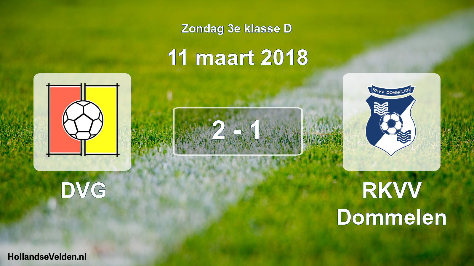 Total number of matches played: DVG - RKVV Dommelen 2 - 1 (11 March 2018)