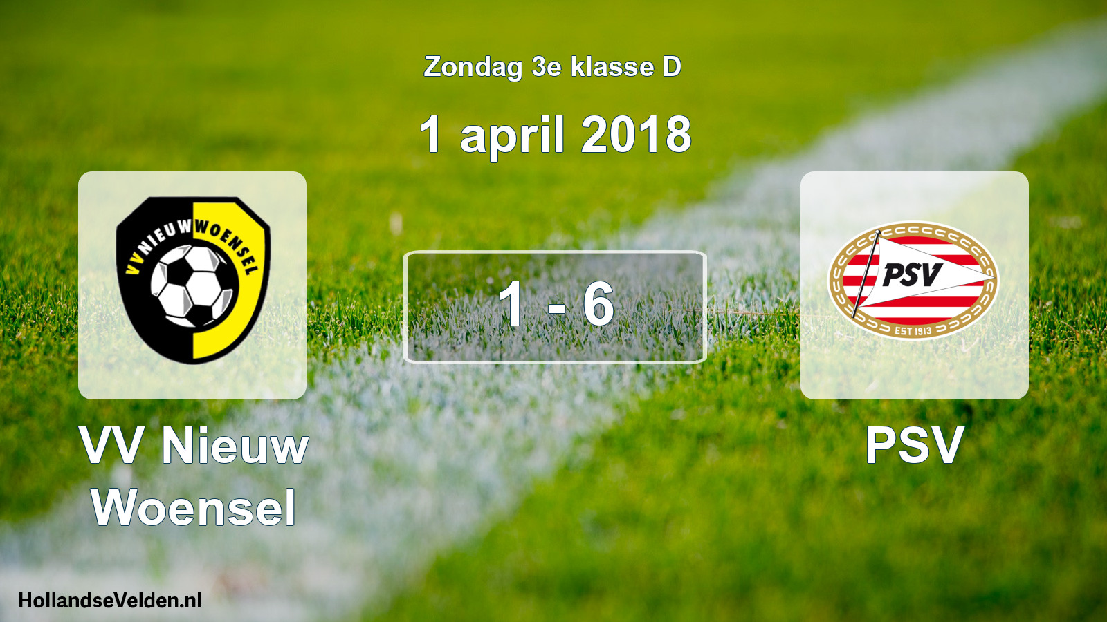 Total number of matches played: VV Nieuw Woensel - PSV 1 - 6 (1 April 2018)