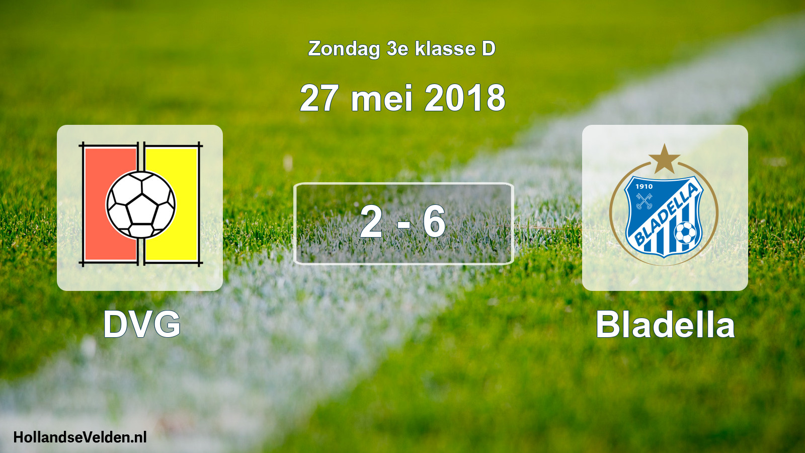 Total number of matches played: DVG - Bladella 2 - 6 (27 May 2018)