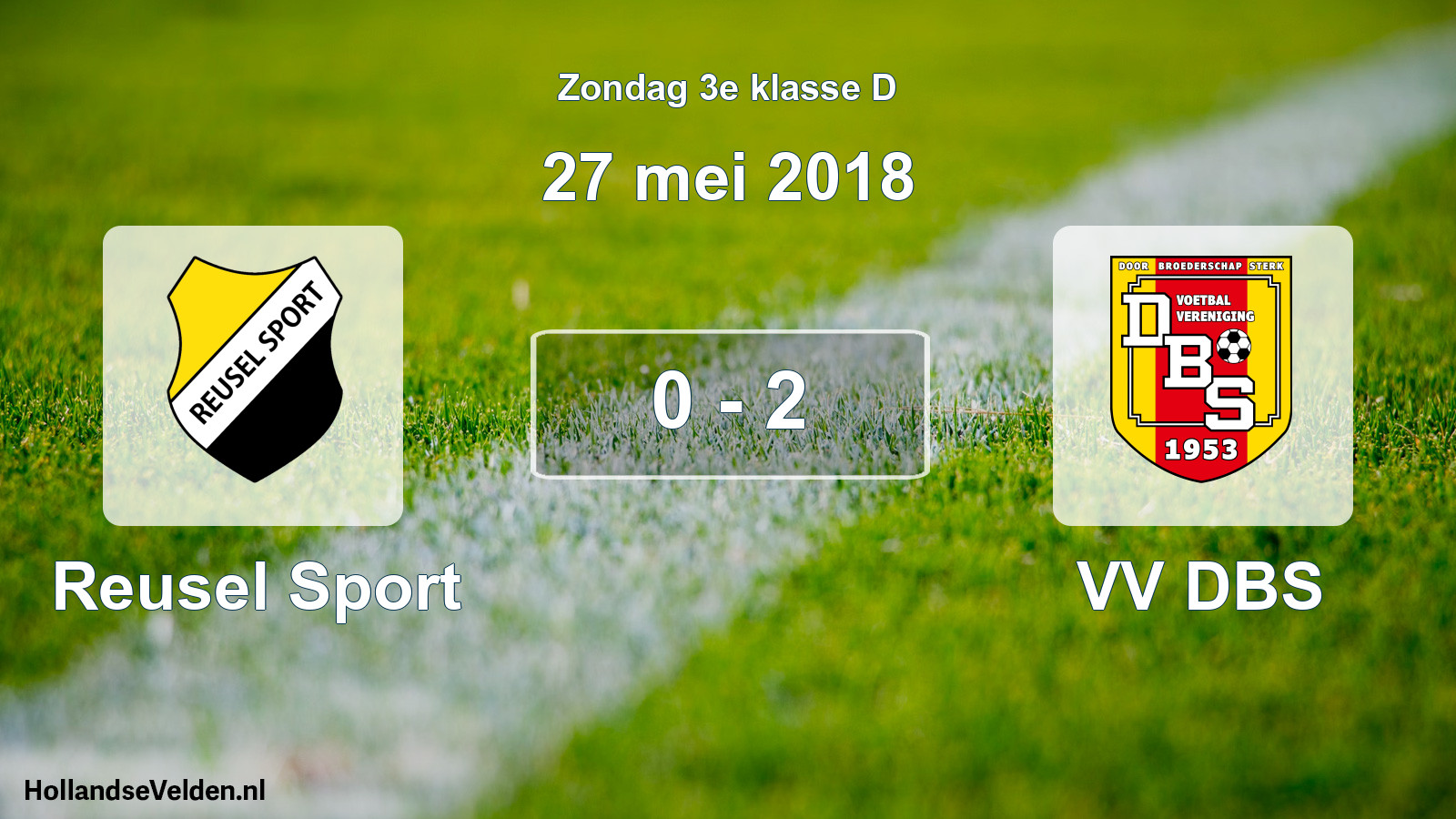 Total number of matches played: Reusel Sport - VV DBS 0 - 2 (27 May 2018)