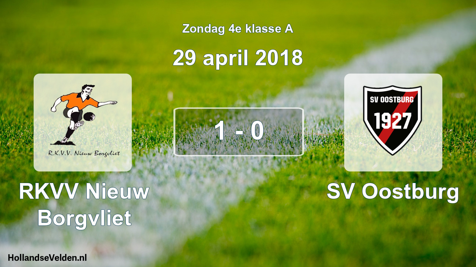 Total number of matches played: RKVV Nieuw Borgvliet - SV Oostburg 1 - 0 (29 April 2018)
