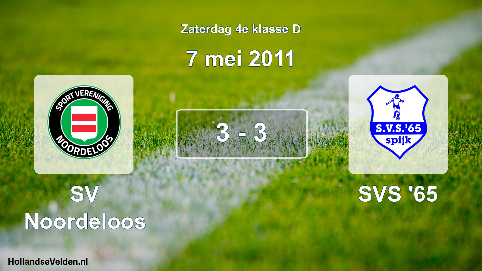 Total number of matches played: SV Noordeloos - SVS '65 3 - 3 (7 May 2011)