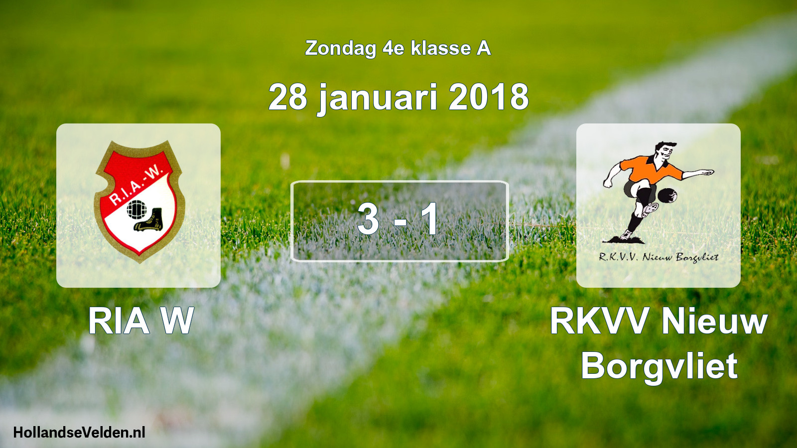 Total number of matches played: RIA W - RKVV Nieuw Borgvliet 3 - 1 (28 January 2018)