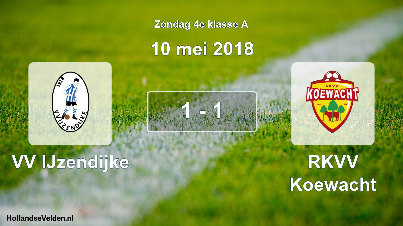 Total number of matches played: VV IJzendijke - RKVV Koewacht 1 - 1 (10 May 2018)